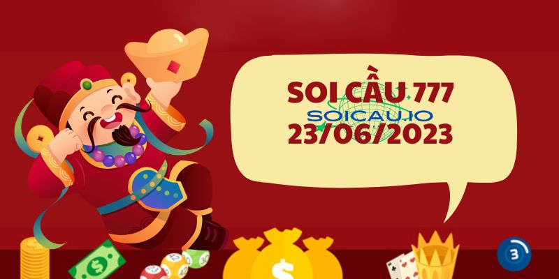 Soi cầu 7777 23/06/2023