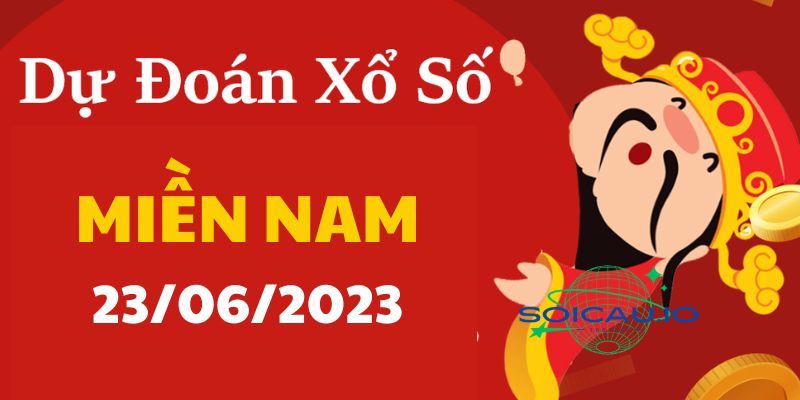 Soi cầu XSMN 23/06/2023