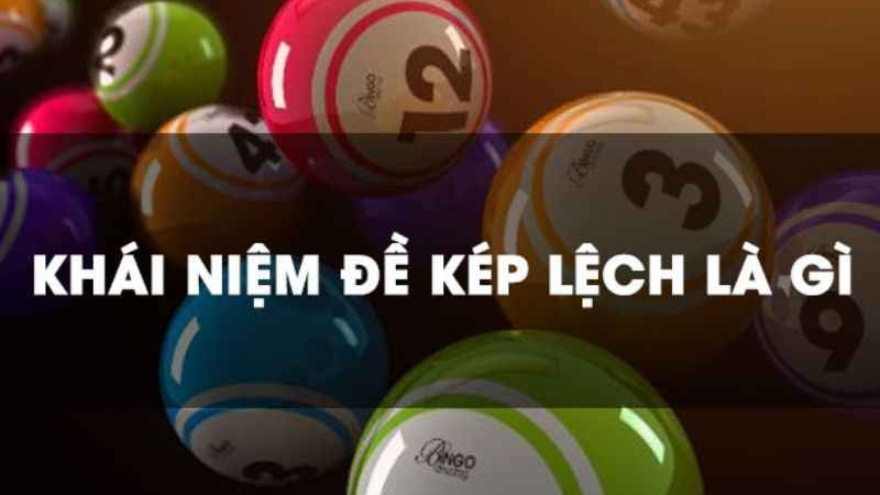 kép lệch là gì kép lệch là gì