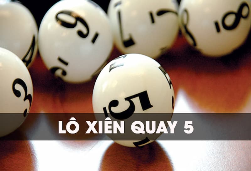 lô xiên quay là gì lô xiên quay là gì