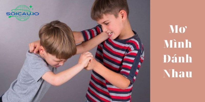 Nằm chiêm bao thấy người thân trong gia đình đánh nhau